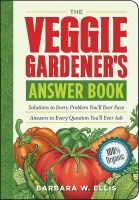 The Veggie Gardener’s Answer Book