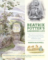 Beatrix Potter’s Gardening Life