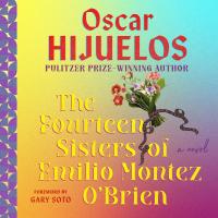 The Fourteen Sisters of Emilio Montez O'Brien