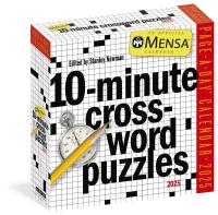 Mensa 10-Minute Crossword Puzzles Page-A-Day Calendar 2025