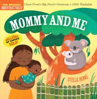 Indestructibles: Mommy and Me