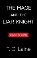 The Mage and the Liar Knight